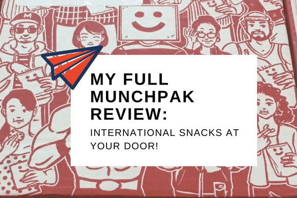 MY FULL MUNCHPAK REVIEW_ INTERNATIONAL SNACKS AT YOUR DOOR!