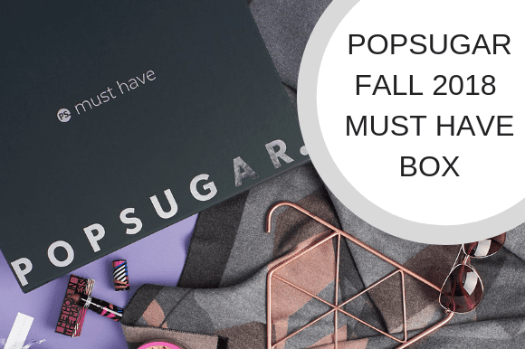 POPSUGAR FALL 2018 MUST HAVE BOX